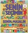 Senin Seçimin Senin Masalın
