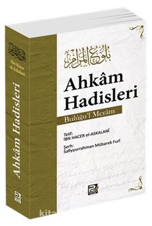 Ahkam Hadisleri (Bulûğu'l-Meram) (Roman boy) - İbn Hacer el-Askalani