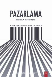 Pazarlama - Prof. Dr. A. Tuncer Tokol