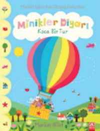 Minikler Diyarı / Koca Bir Tur