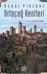 Ortaçağ Kentleri & Kökenleri ve Ticaretin Canlanması