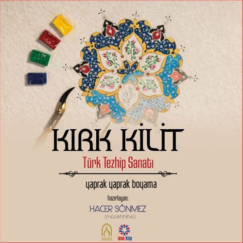 Kırk Kilit & Türk Tezhip Sanatı 