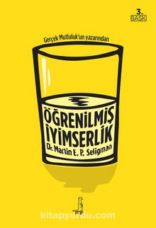 Öğrenilmiş İyimserlik - Martin E. P. Seligman
