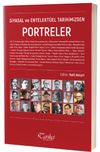 Siyasal ve Entelekt&uuml;el Tarihimizden Portreler