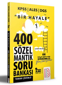 2022 Bir Hayale Serisi Sözel Mantık Tamamı Çözümlü Soru Bankası 