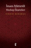 İmam Mat&uuml;ridi ve Mezhep Eleştirileri
