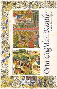 Orta Çağ'dan Kesitler