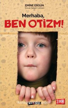 Merhaba Ben Otizm - Emine Ergün