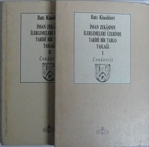 İnsan Zekasının İlerlemeleri Üzerinde Tarihi Bir Tablo Taslağı 2 Cilt