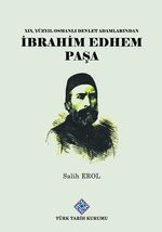 XIX.Yüzyıl Osmanlı Devlet Adamlarından İbrahim Edhem Paşa / 13-Z-247