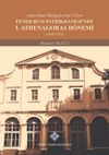 Amerikan Belgelerine G&ouml;re Fener Rum Patrikhanesi'nde I. Athenagoras D&ouml;nemi (1949-1972)