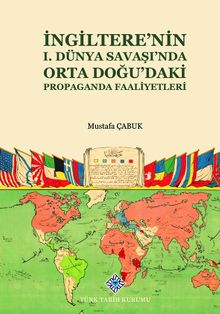 İngiltere'nin I. Dünya Savaşı'nda Orta Doğu'daki Propaganda Faaliyetleri / 13-Z-223