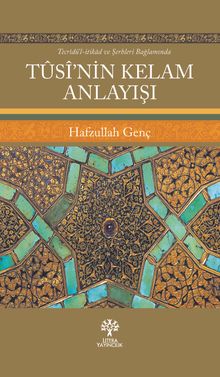 Tûsî'nin Kelam Anlayışı