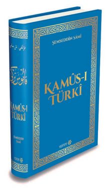 Kamus-ı Türki - Şemseddin Sami