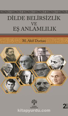 Dilde Belirsizlik ve Eş Anlamlılık - Mehmet Akif Duman