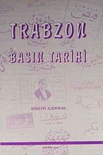 Trabzon Basın Tarihi (Karton Kapak)
