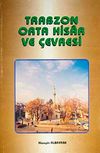 Trabzon Orta Hisar ve &Ccedil;evresi / 41-A-15