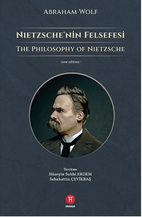 Nietzsche'nin Felsefesi - The Philosophy of Nietzsche