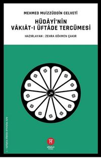 Hüdayi'nin Vakıat-ı Üftade Tercümesi