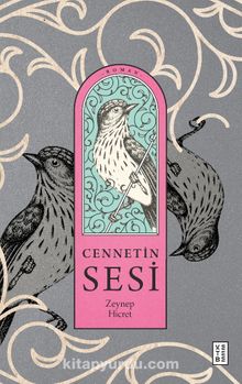 Cennetin Sesi - Zeynep Hicret