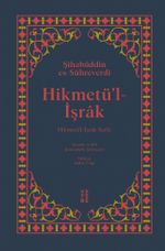Hikmetü'l-İşrak (Ciltli)