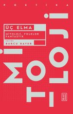 Üç Elma & Mitoloji Folkor ve Fantastik