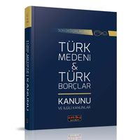 Son Değişikliklerle Türk Medeni Kanunu ve Türk Borçlar Kanunu