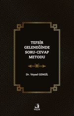 Tefsir Geleneğinde Soru-Cevap Metodu