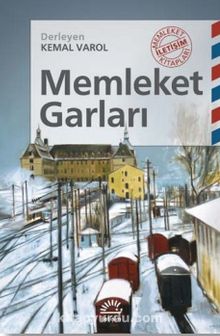 Memleket Garları - Kemal Varol