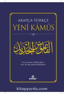 Arapça - Türkçe Yeni Kamus - Prof. Dr. Bekir Topaloğlu