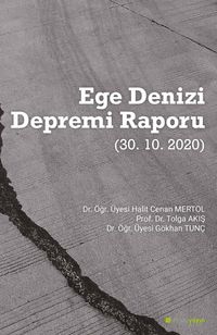 Ege Denizi Depremi Raporu (30.10.2020)