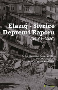Elazığ - Sivrice Depremi Raporu (24.01.2020)