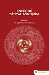 Enerjide Dijital D&ouml;n&uuml;ş&uuml;m