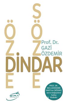 Özde Dindar Sözde Dindar - Prof. Dr. Gazi Özdemir