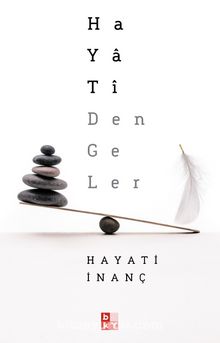 Hayati Dengeler - Hayati İnanç