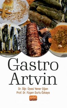 Gastro Artvin - Yener  Oğan