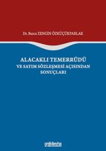 Alacaklı Temerrüdü ve Satım Sözleşmesi Açısından Sonuçları