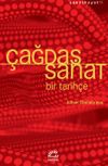 &Ccedil;ağdaş Sanat & Bir Tarih&ccedil;e