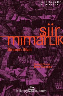 Şiir / Mimarlık & Binanın İhlali - Bilinmeyen Yazar