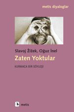 Zaten Yoktular & Kurmaca Bir Söyleşi