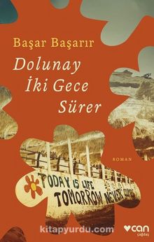 Dolunay İki Gece Sürer - Başar Başarır