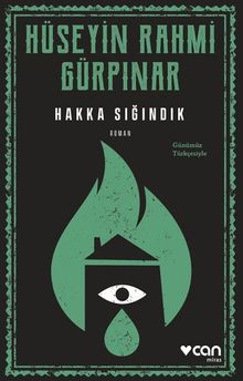 Hakka Sığındık (Günümüz Türkçesiyle)