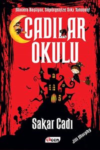 Cadılar Okulu & Sakar Cadı