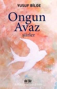 Ongun Avaz (Şiirler) - Yusuf Bilge