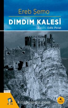 Dımdım Kalesi - Ereb Şemo