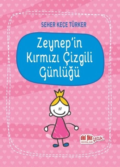 Zeynep'in Kırmızı Çizgili Günlüğü