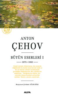 Anton Çehov Bütün Eserleri 1