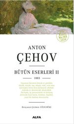 Anton Çehov Bütün Eserleri 2
