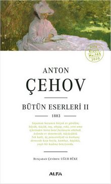Anton Çehov Bütün Eserleri 2 - Anton Pavloviç Çehov