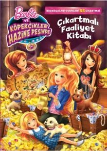 Barbie ve Köpekçikler Hazine Peşinde Faaliyet Kitabı